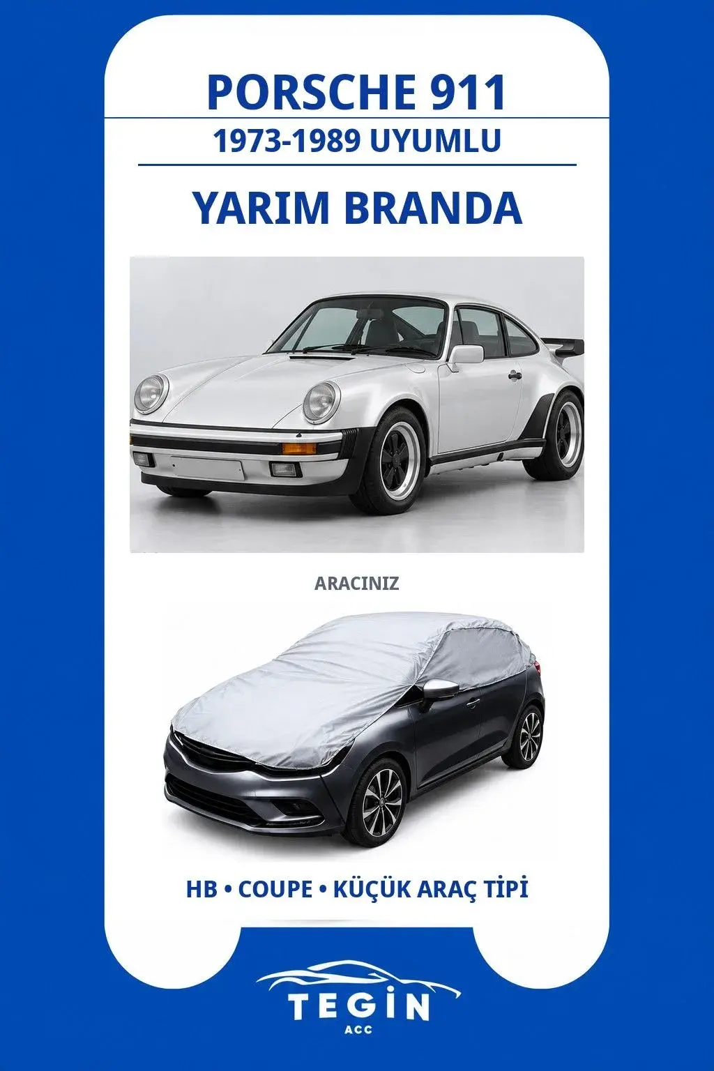 Porsche 911 1973-1989 Coupe Uyumlu SolarBlock Yarım Araba Brandası