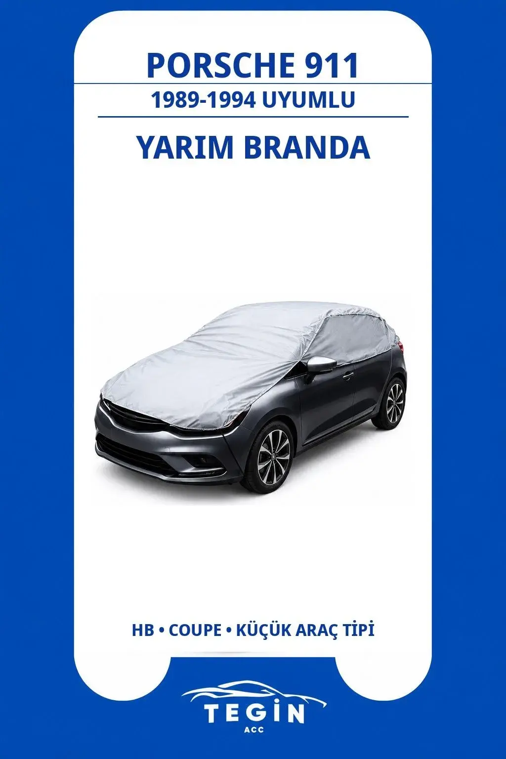 Porsche 911 1989-1994 Coupe Uyumlu SolarBlock Yarım Araba Brandası