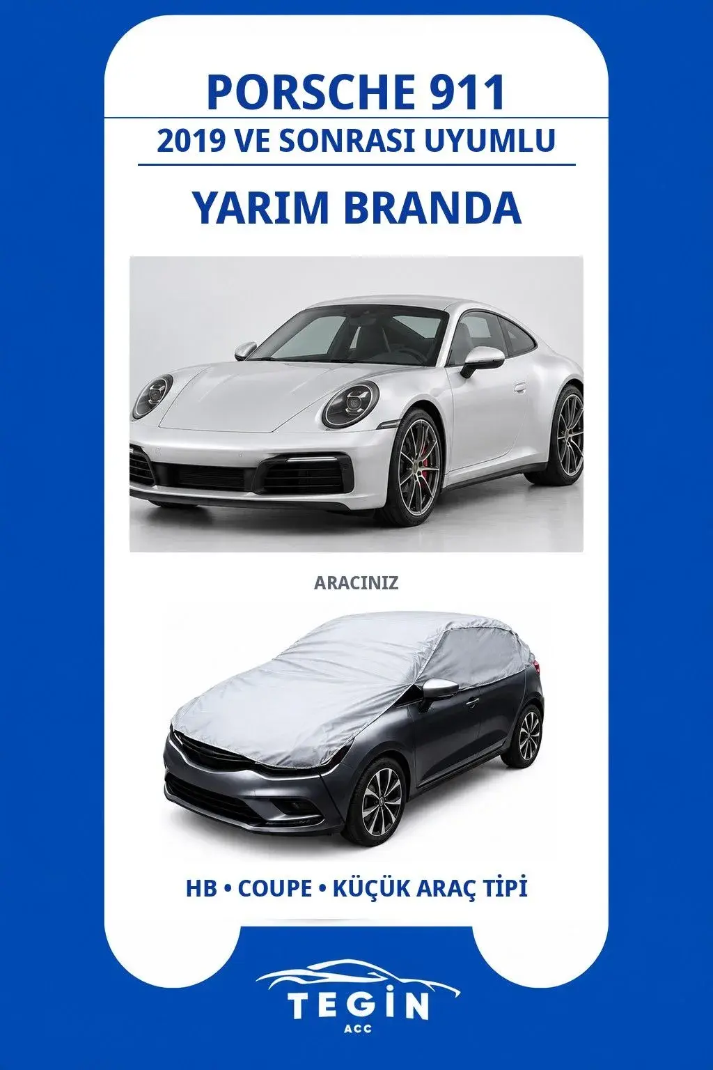 Porsche 911 2019 ve Sonrası Coupe Uyumlu SolarBlock Yarım Araba Brandası