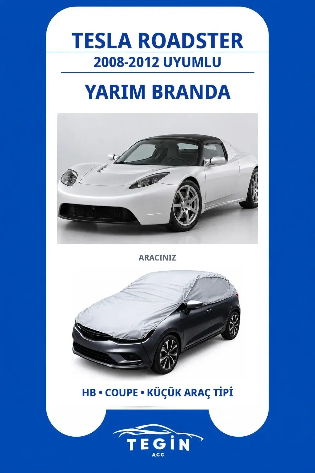 Tesla Roadster 2008-2012 Electric Sports Car Uyumlu SolarBlock Yarım Araba Brandası