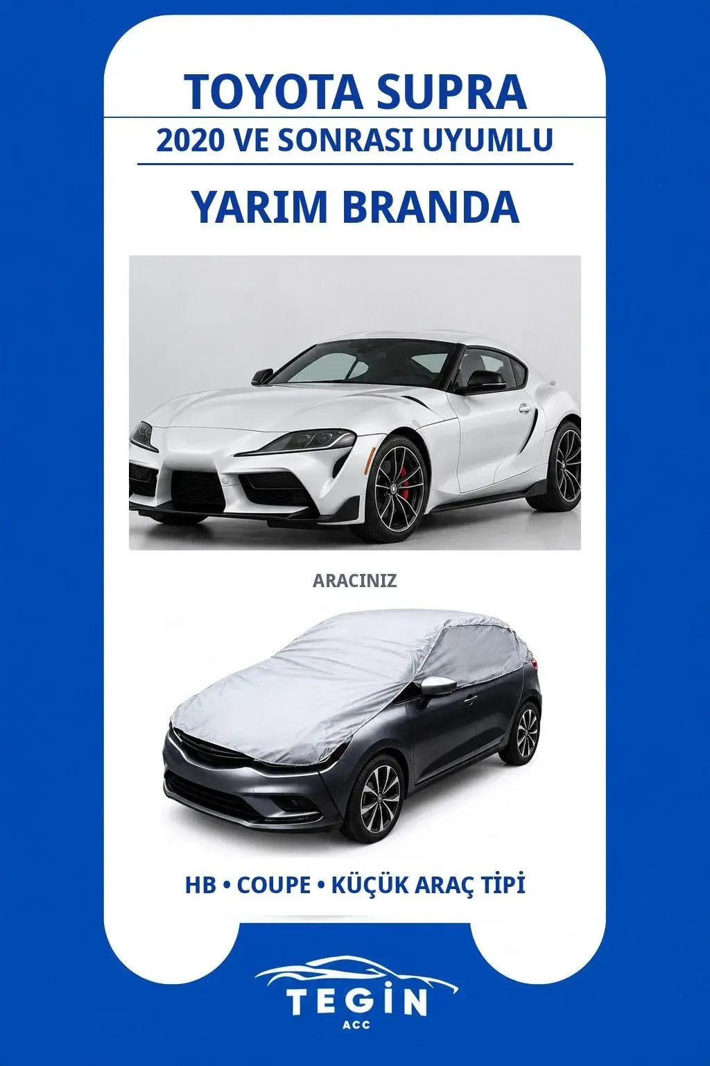 Toyota Supra 2020 ve Sonrası Coupe Uyumlu SolarBlock Yarım Araba Brandası