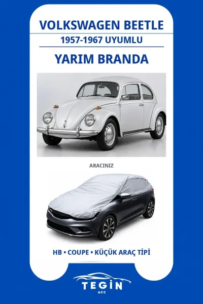 Volkswagen Beetle 1957-1967 Coupe Uyumlu SolarBlock Yarım Araba Brandası