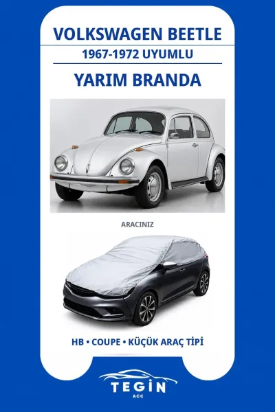 Volkswagen Beetle 1967-1972 Coupe Uyumlu SolarBlock Yarım Araba Brandası