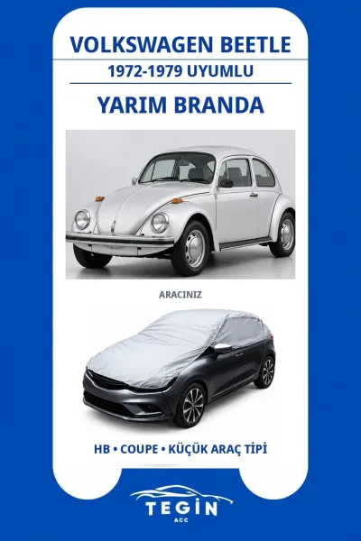 Volkswagen Beetle 1972-1979 Coupe Uyumlu SolarBlock Yarım Araba Brandası