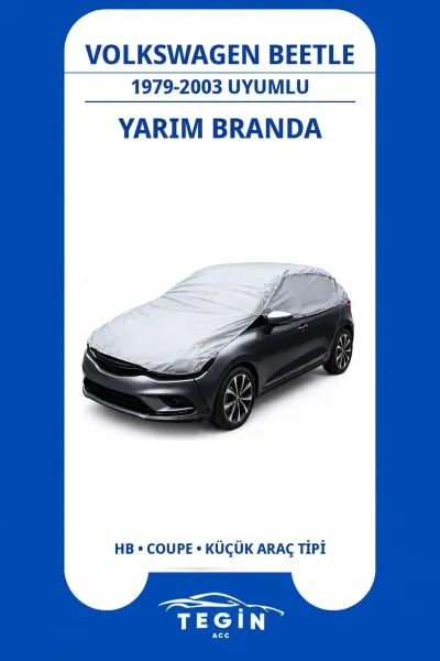 Volkswagen Beetle 1979-2003 Coupe Uyumlu SolarBlock Yarım Araba Brandası