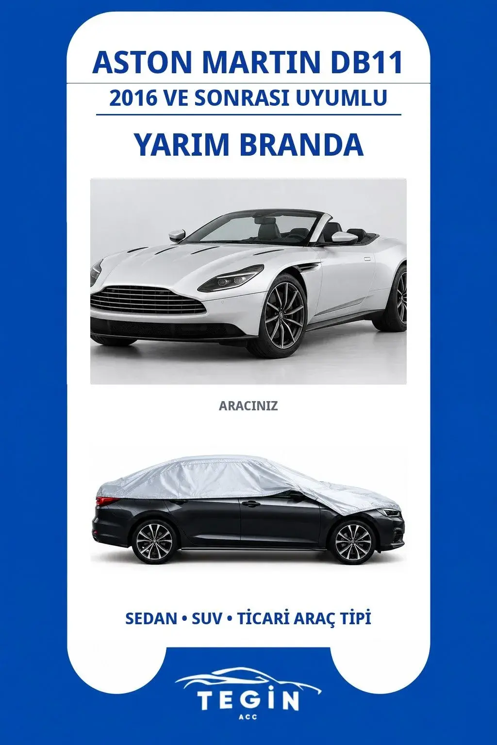 Aston Martin DB11 2016 ve Sonrası Convertible (Volante) Uyumlu SolarBlock Yarım Araba Brandası