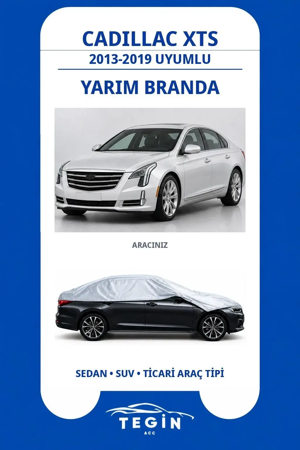 Cadillac XTS 2013-2019 Sedan Uyumlu SolarBlock Yarım Araba Brandası