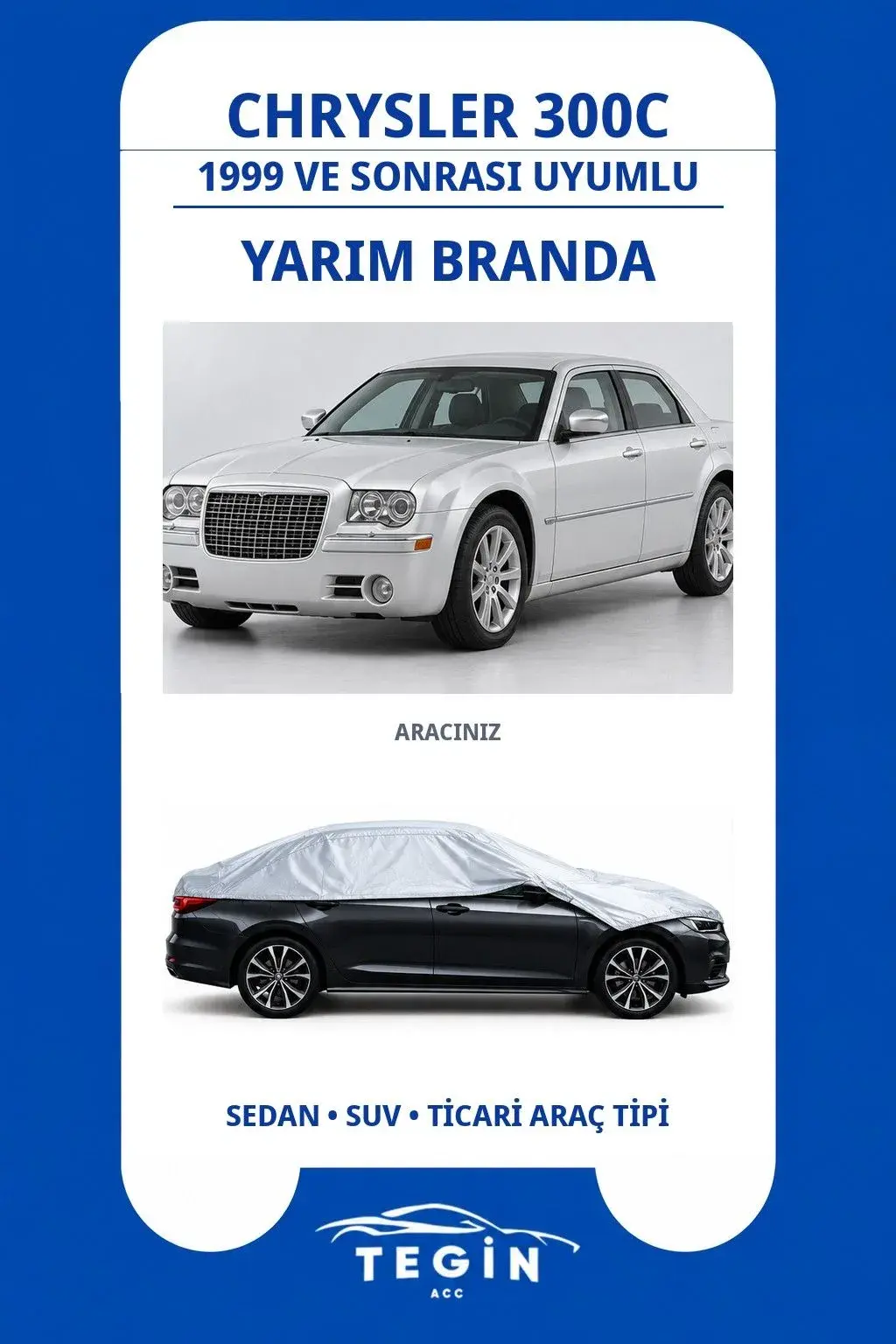 Chrysler 300C 1999 ve Sonrası Sedan Uyumlu SolarBlock Yarım Araba Brandası