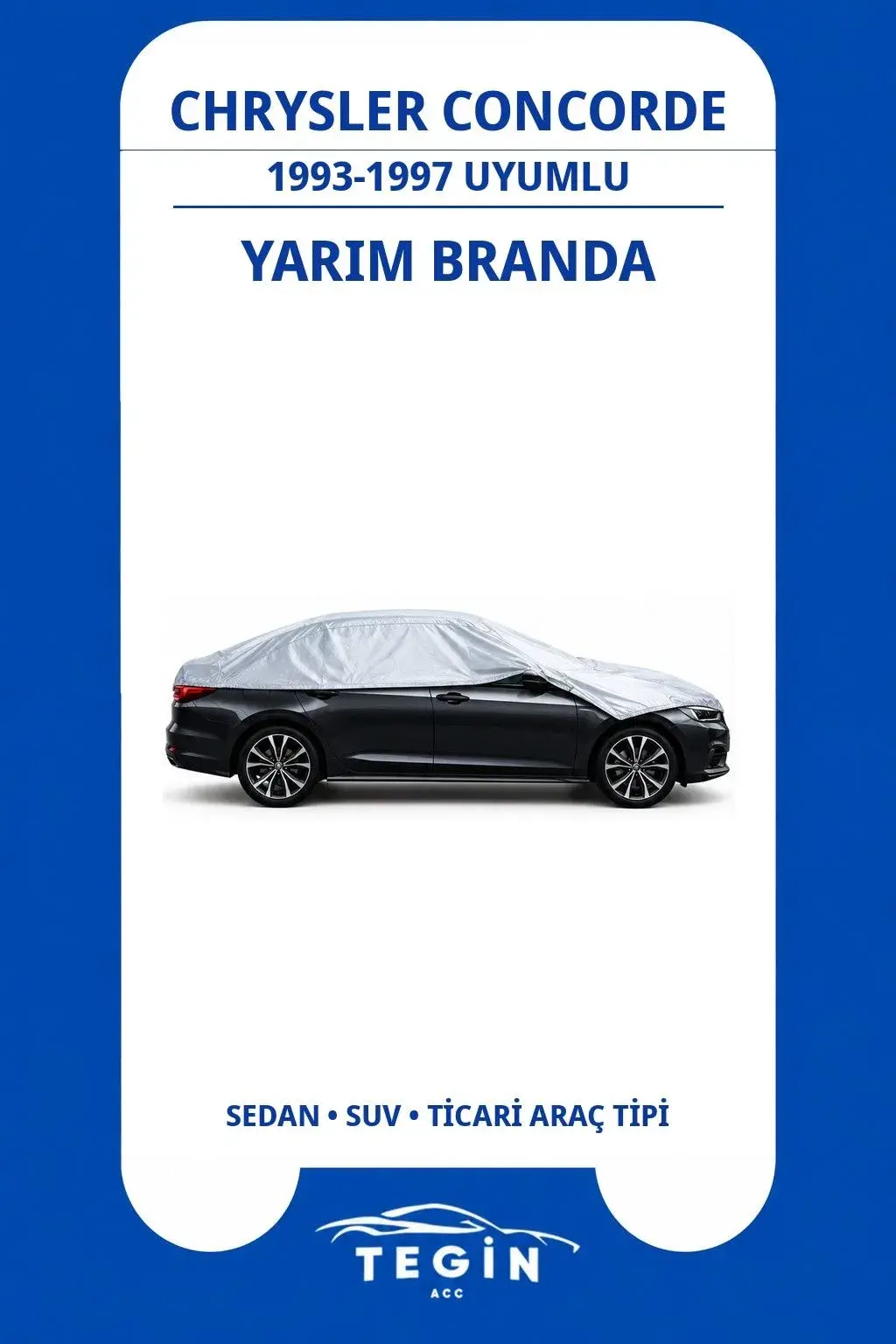 Chrysler Concorde 1993-1997 Sedan Uyumlu SolarBlock Yarım Araba Brandası