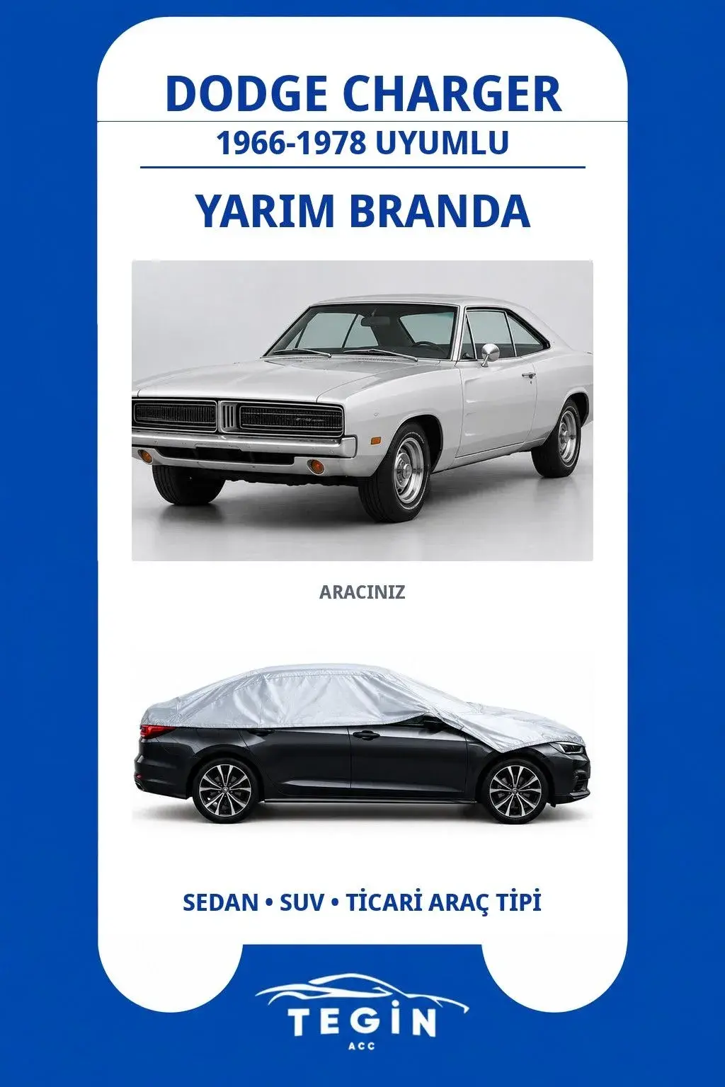 Dodge Charger 1966-1978 Sedan Uyumlu SolarBlock Yarım Araba Brandası