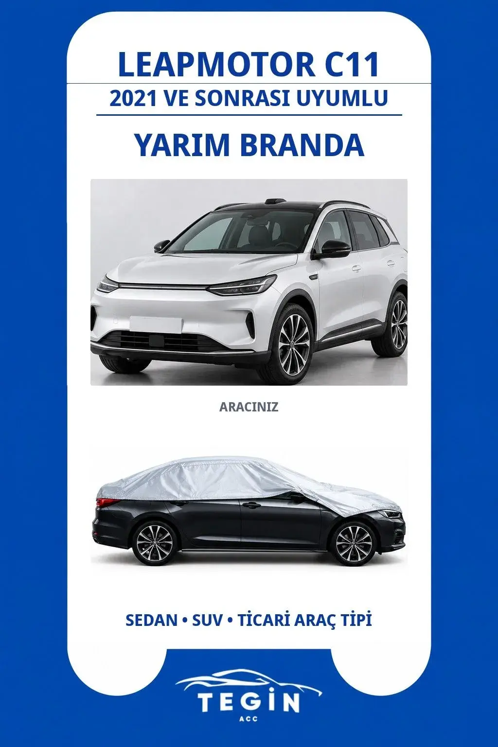 Leapmotor C11 2021 ve Sonrası Electric SUV Uyumlu SolarBlock Yarım Araba Brandası