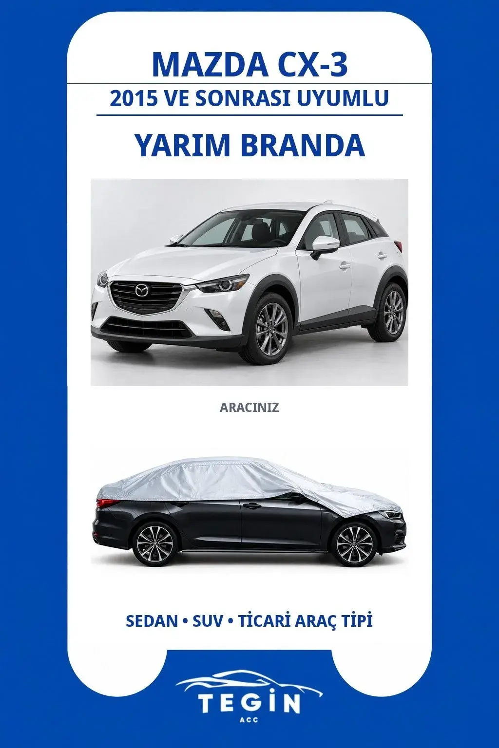 Mazda CX-3 2015 ve Sonrası SUV Uyumlu SolarBlock Yarım Araba Brandası