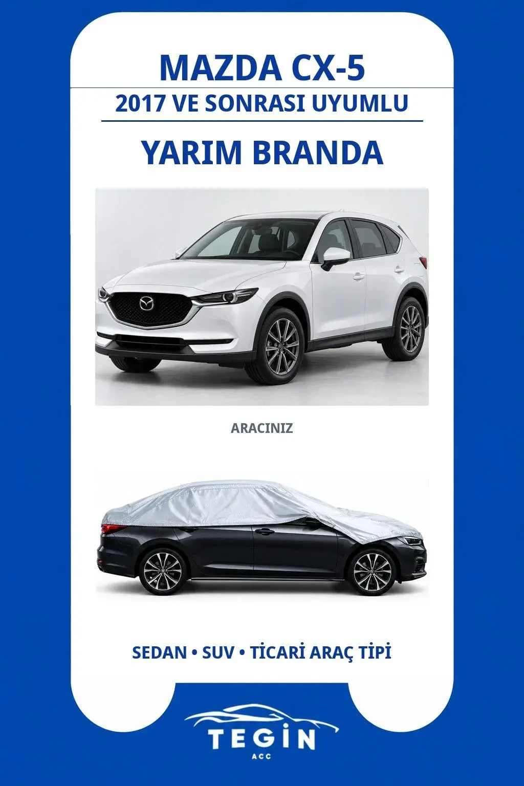 Mazda CX-5 2017 ve Sonrası SUV Uyumlu SolarBlock Yarım Araba Brandası