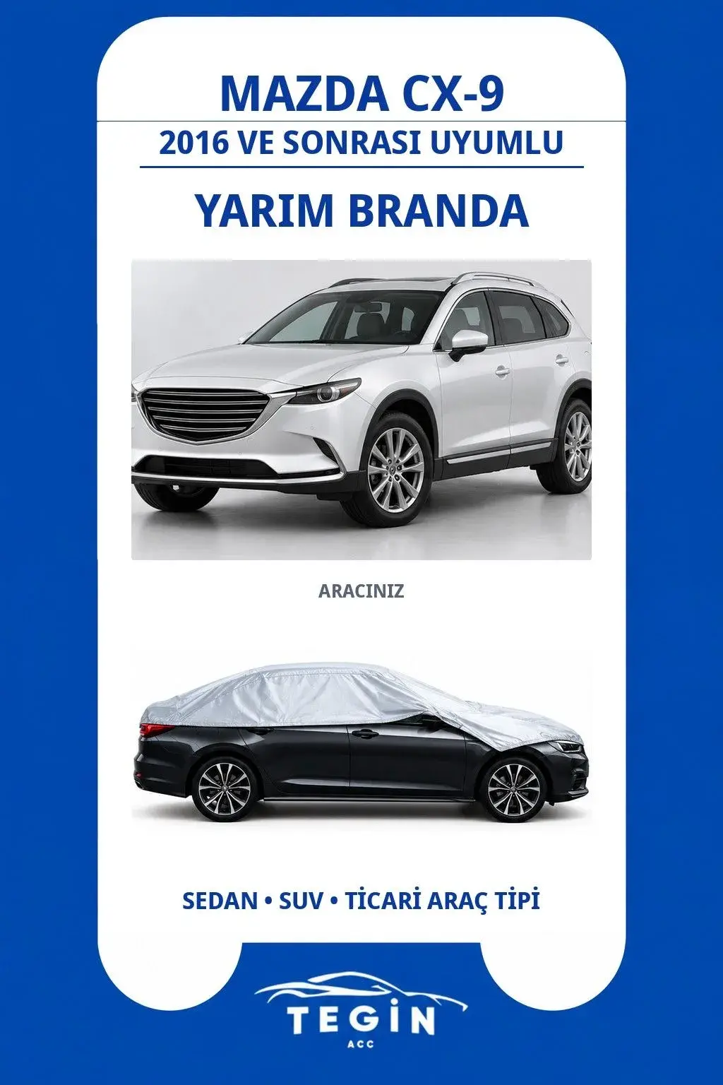 Mazda CX-9 2016 ve Sonrası SUV Uyumlu SolarBlock Yarım Araba Brandası