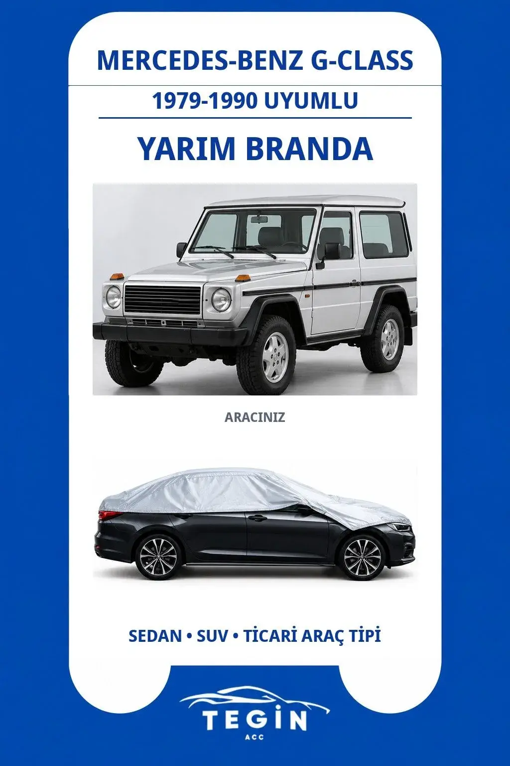 Mercedes-Benz G-Class 1979-1990 SUV Uyumlu SolarBlock Yarım Araba Brandası