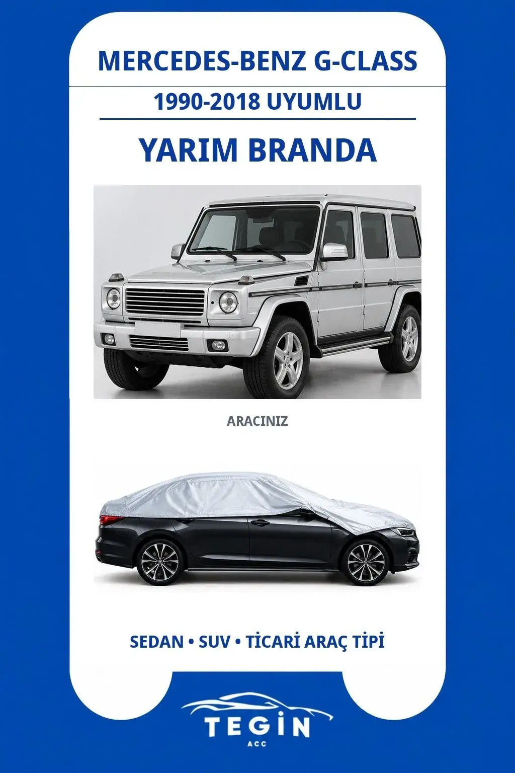 Mercedes-Benz G-Class 1990-2018 SUV Uyumlu SolarBlock Yarım Araba Brandası