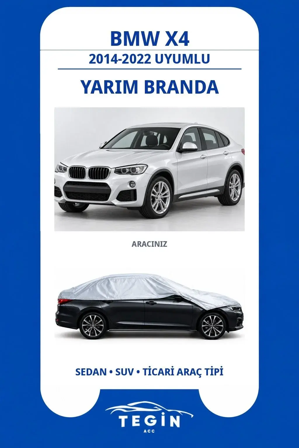 BMW X4 2014-2022 SUV Uyumlu SolarBlock Yarım Araba Brandası
