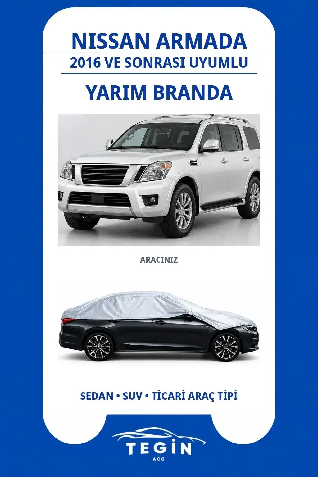 Nissan Armada 2016 ve Sonrası SUV Uyumlu SolarBlock Yarım Araba Brandası