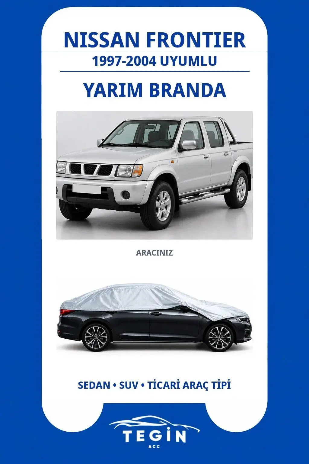 Nissan Frontier 1997-2004 Pickup Truck Uyumlu SolarBlock Yarım Araba Brandası