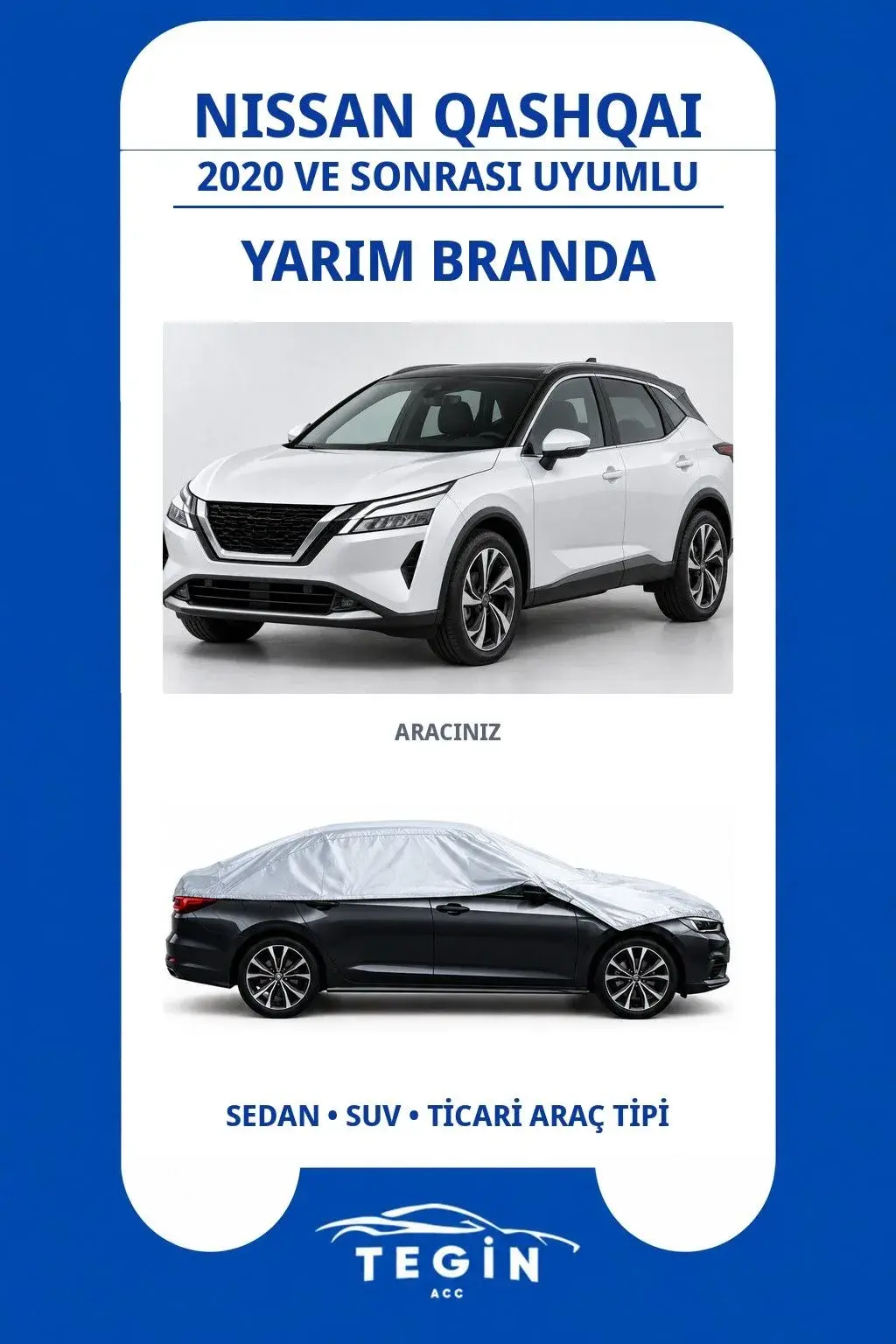 Nissan Qashqai 2020 ve Sonrası SUV Uyumlu SolarBlock Yarım Araba Brandası