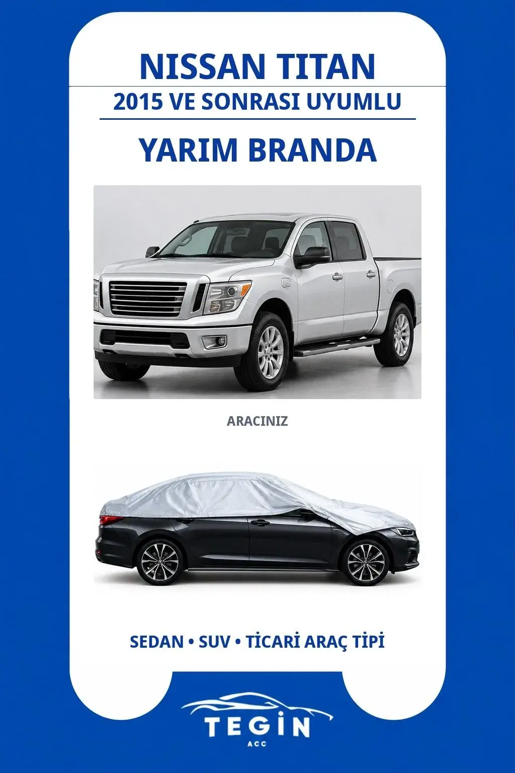 Nissan Titan 2015 ve Sonrası Pickup Truck Uyumlu SolarBlock Yarım Araba Brandası