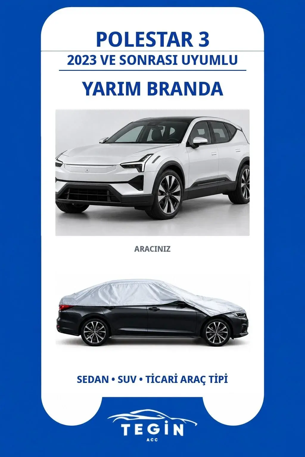 Polestar 3 2023 ve Sonrası Electric SUV Uyumlu SolarBlock Yarım Araba Brandası