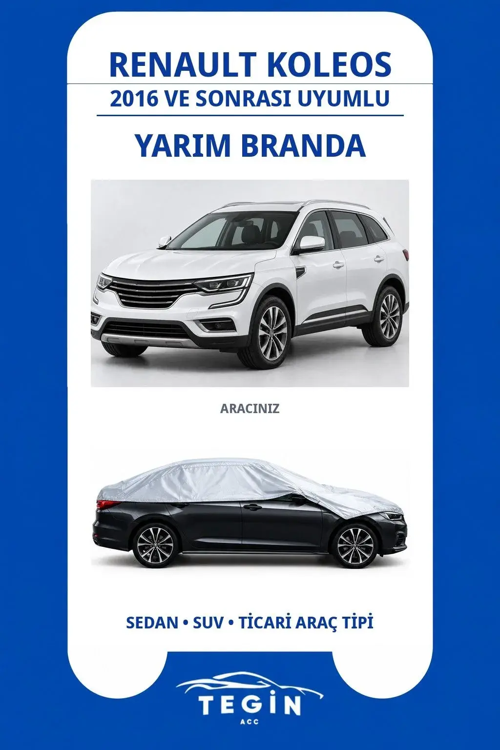 Renault Koleos 2016 ve Sonrası SUV Uyumlu SolarBlock Yarım Araba Brandası