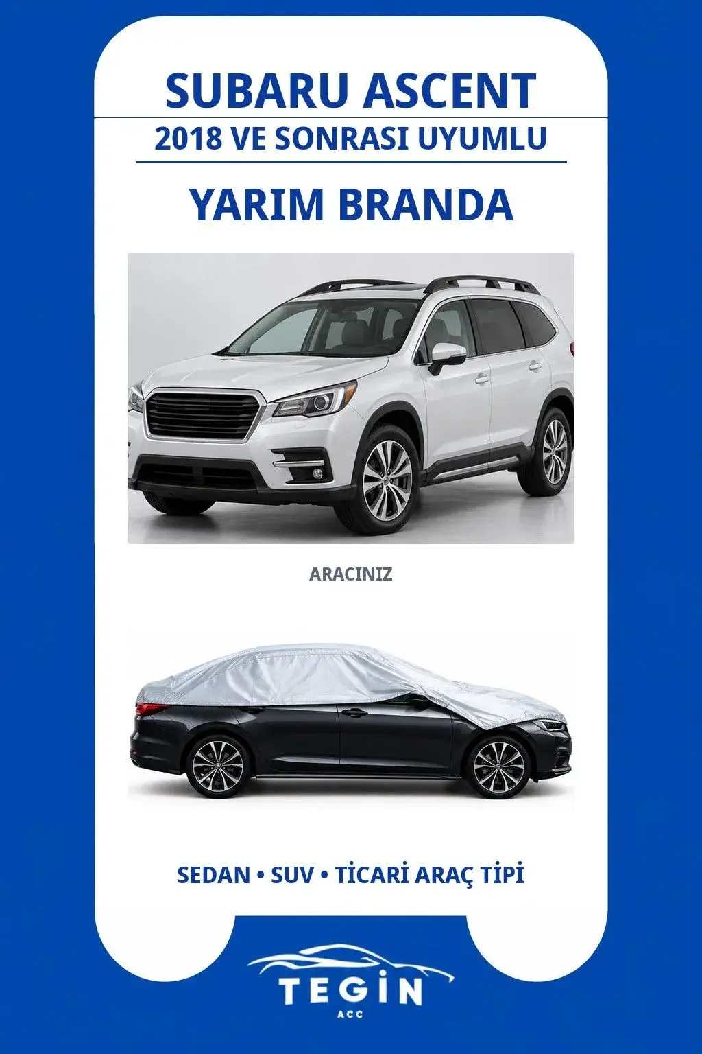 Subaru Ascent 2018 ve Sonrası SUV Uyumlu SolarBlock Yarım Araba Brandası
