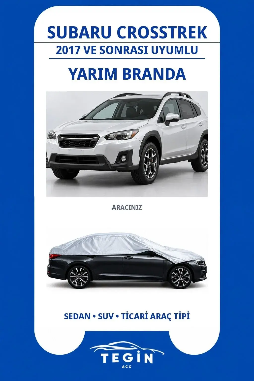 Subaru Crosstrek 2017 ve Sonrası SUV Uyumlu SolarBlock Yarım Araba Brandası