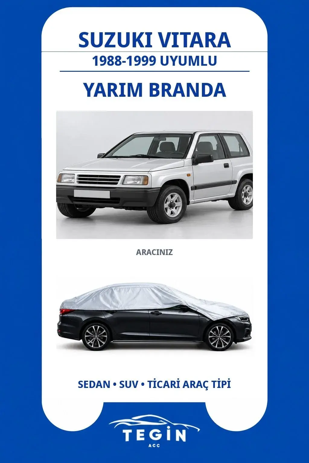 Suzuki Vitara 1988-1999 SUV Uyumlu SolarBlock Yarım Araba Brandası