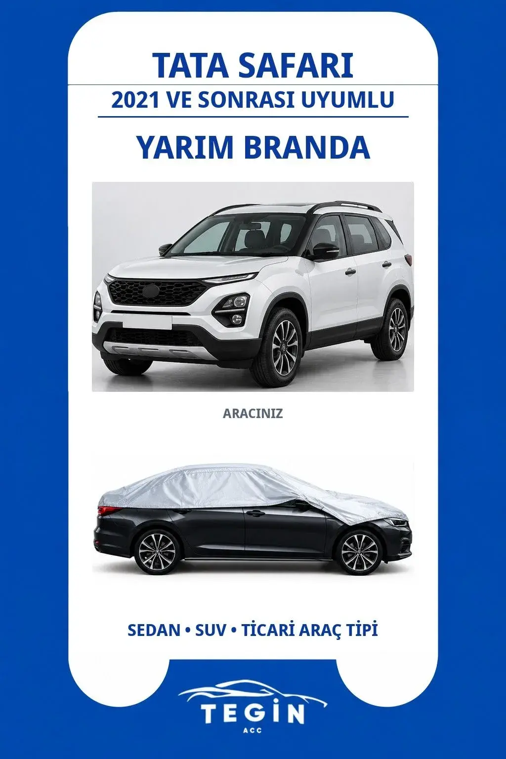 Tata Safari 2021 ve Sonrası SUV Uyumlu SolarBlock Yarım Araba Brandası