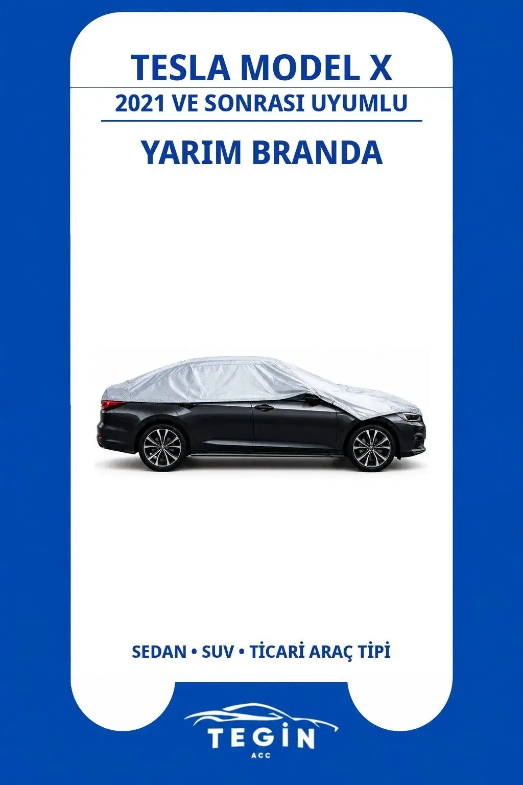 Tesla Model X 2021 ve Sonrası Electric SUV Uyumlu SolarBlock Yarım Araba Brandası