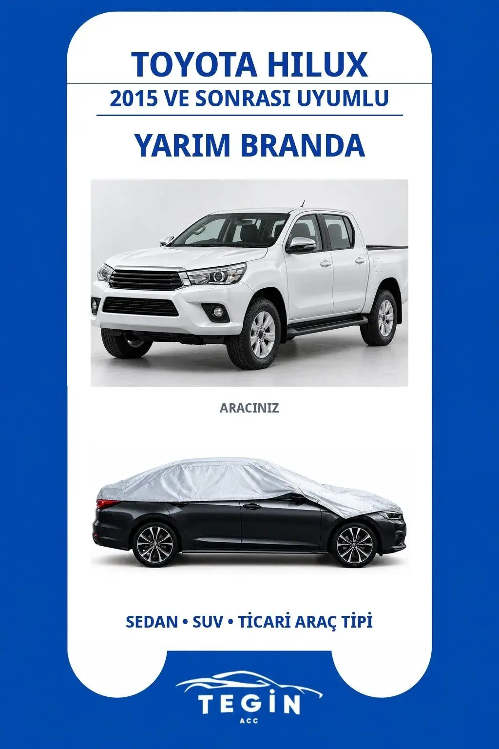 Toyota Hilux 2015 ve Sonrası Pickup Truck Uyumlu SolarBlock Yarım Araba Brandası