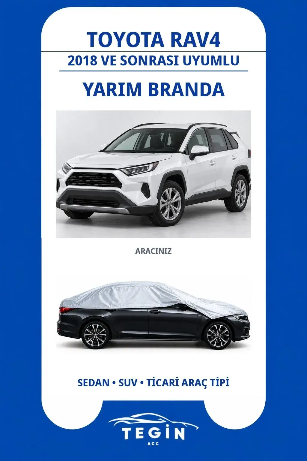 Toyota RAV4 2018 ve Sonrası SUV Uyumlu SolarBlock Yarım Araba Brandası