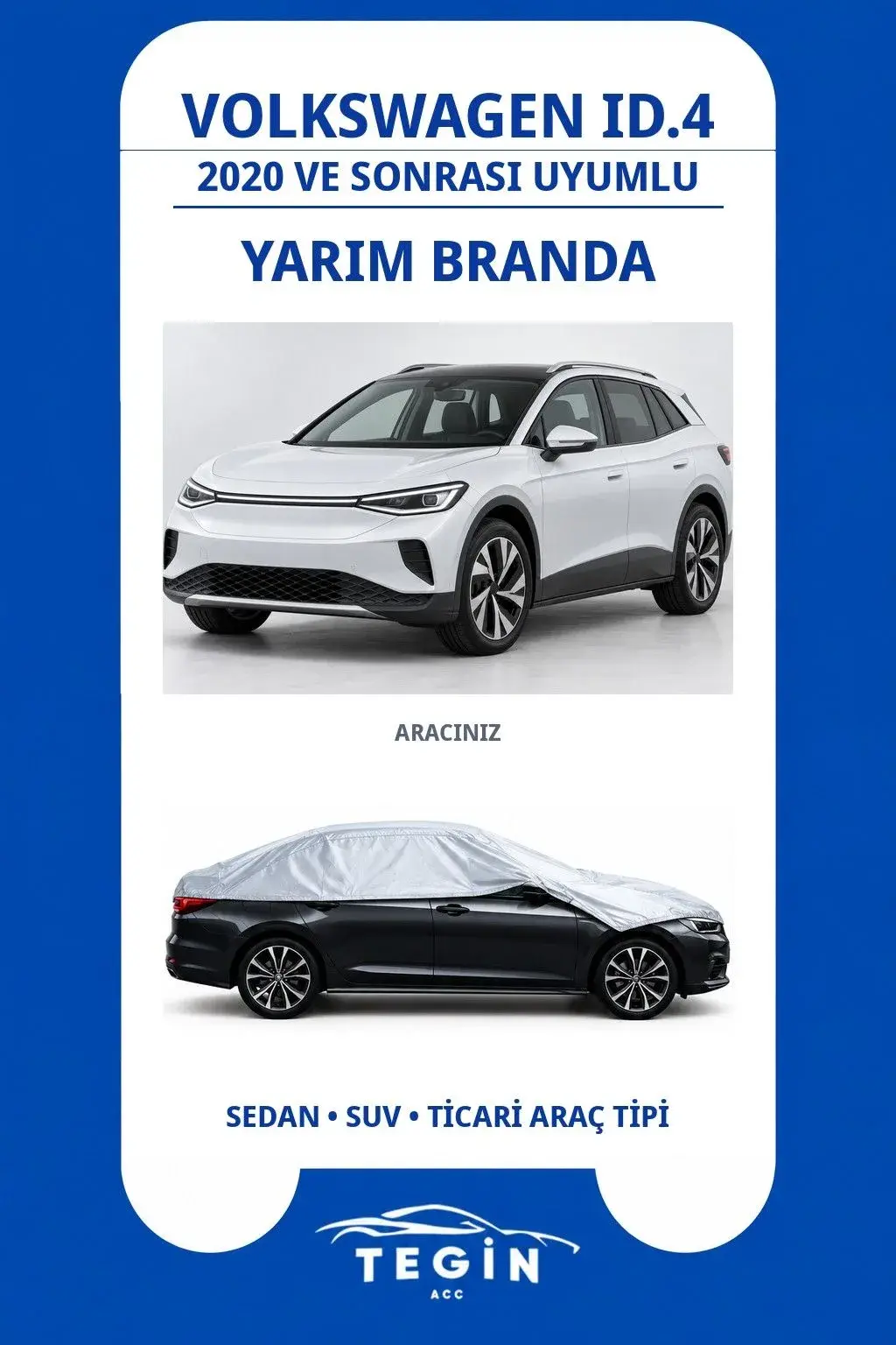 Volkswagen ID.4 2020 ve Sonrası Electric SUV Uyumlu SolarBlock Yarım Araba Brandası