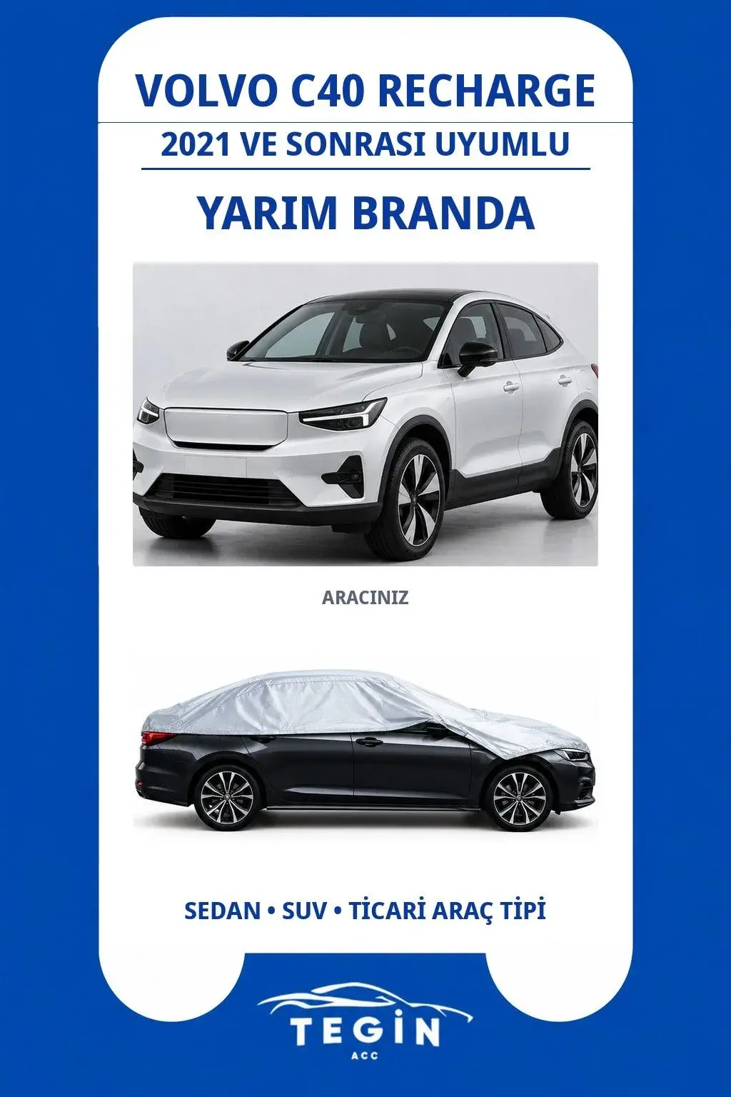Volvo C40 Recharge 2021 ve Sonrası Electric SUV Uyumlu SolarBlock Yarım Araba Brandası