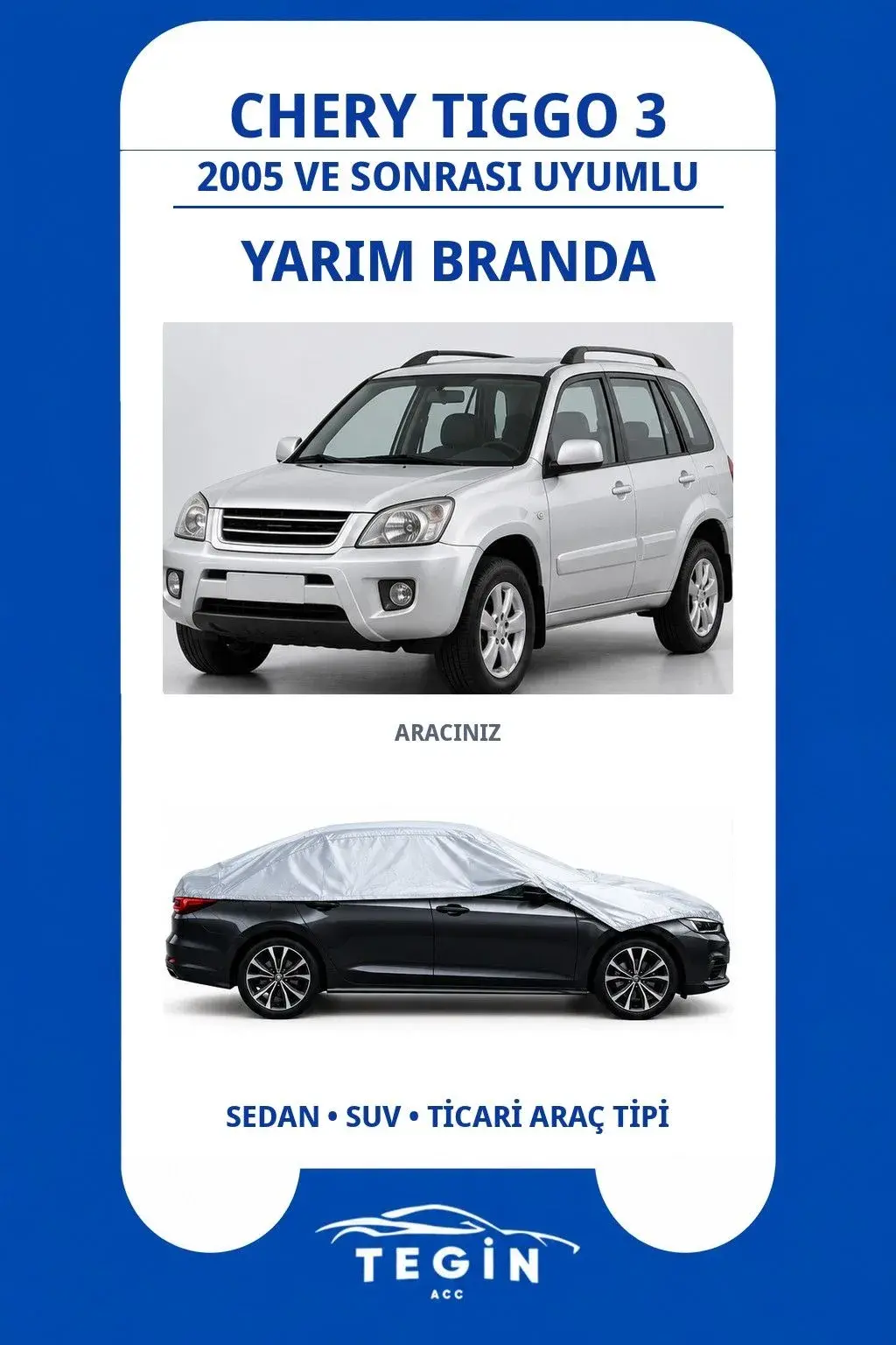 Chery Tiggo 3 2005 ve Sonrası SUV Uyumlu SolarBlock Yarım Araba Brandası