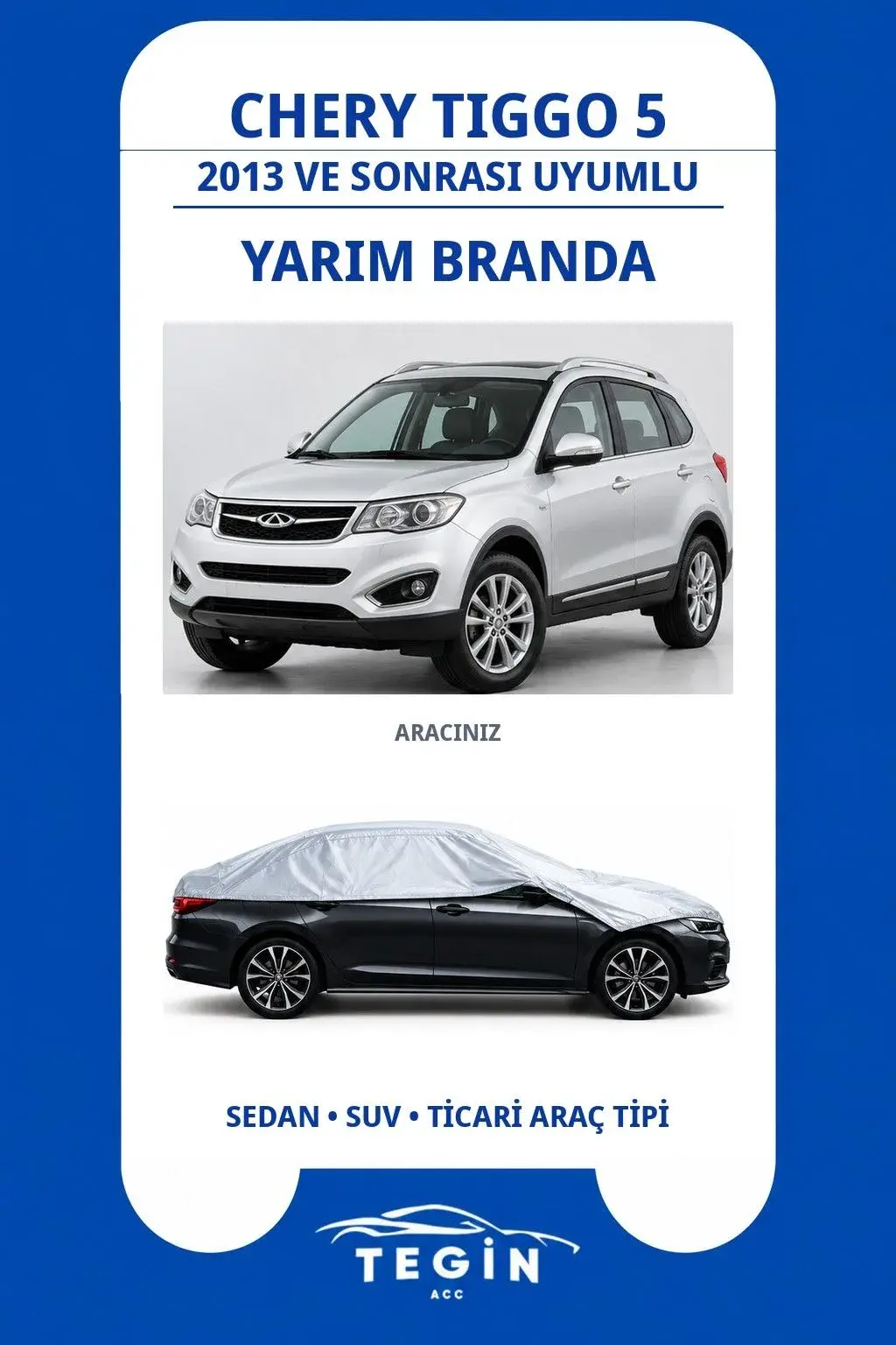 Chery Tiggo 5 2013 ve Sonrası SUV Uyumlu SolarBlock Yarım Araba Brandası