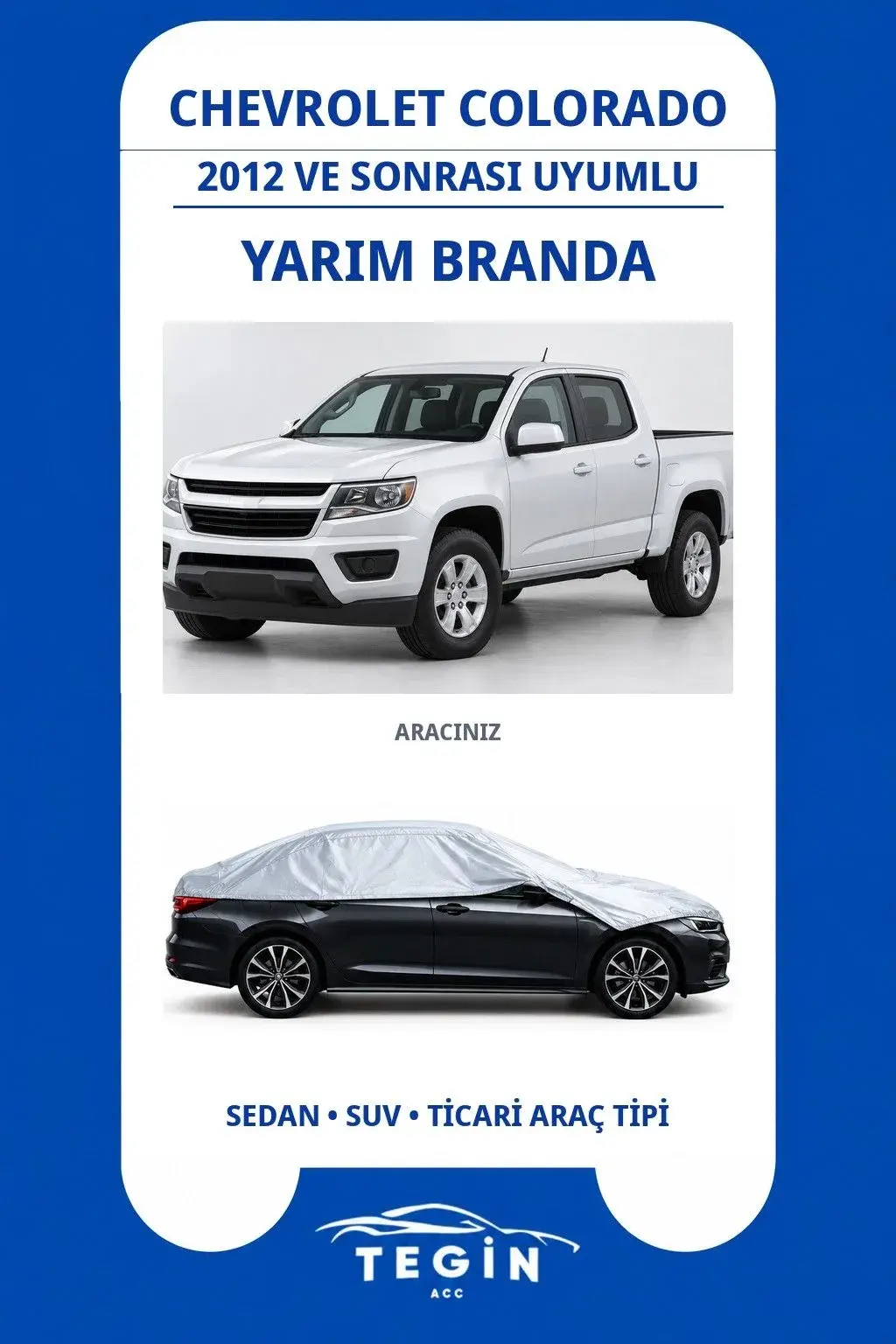 Chevrolet Colorado 2012 ve Sonrası Pickup Truck Uyumlu SolarBlock Yarım Araba Brandası