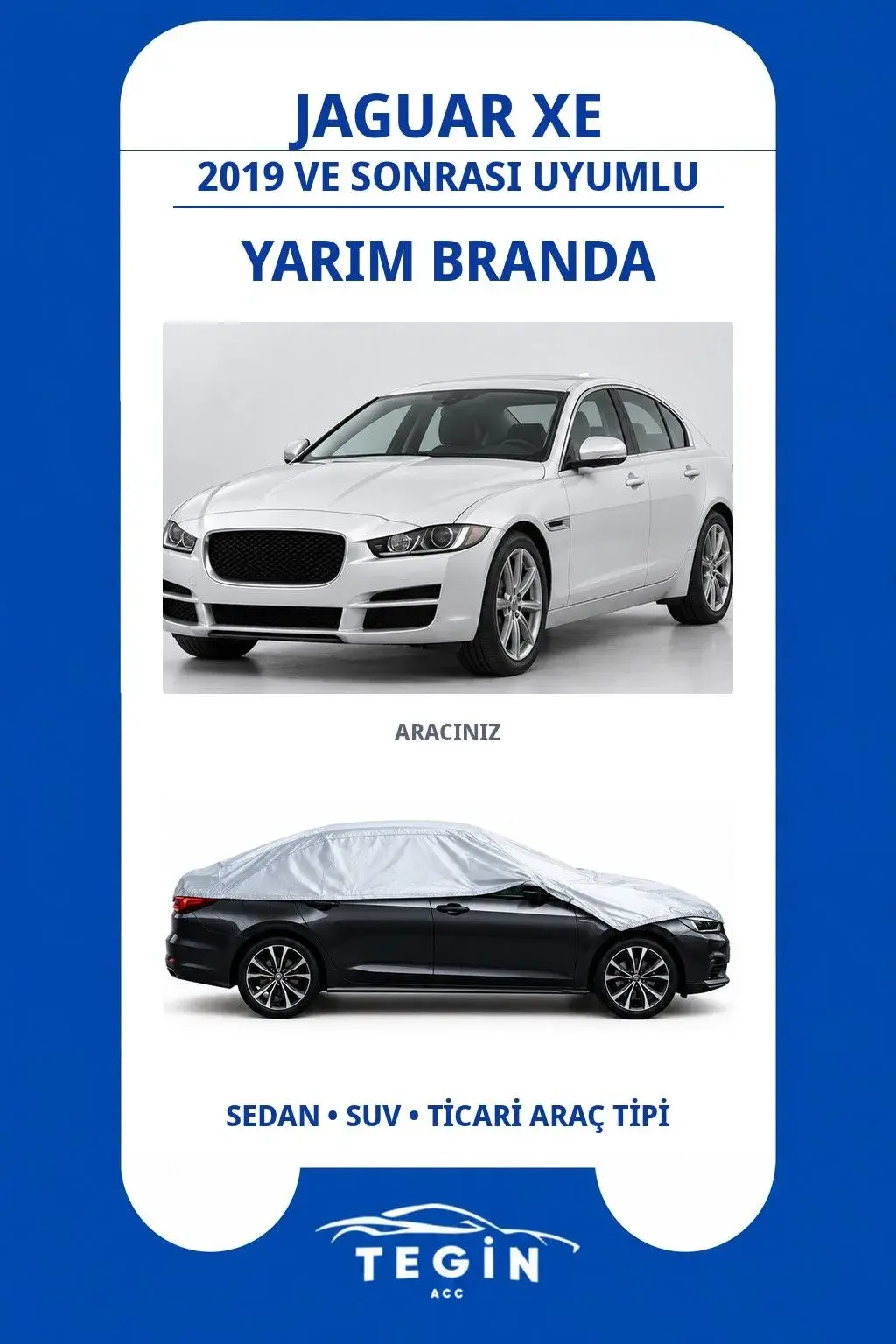 Jaguar Xe 2019 ve Sonrası Sedan Uyumlu SolarBlock Yarım Araba Brandası
