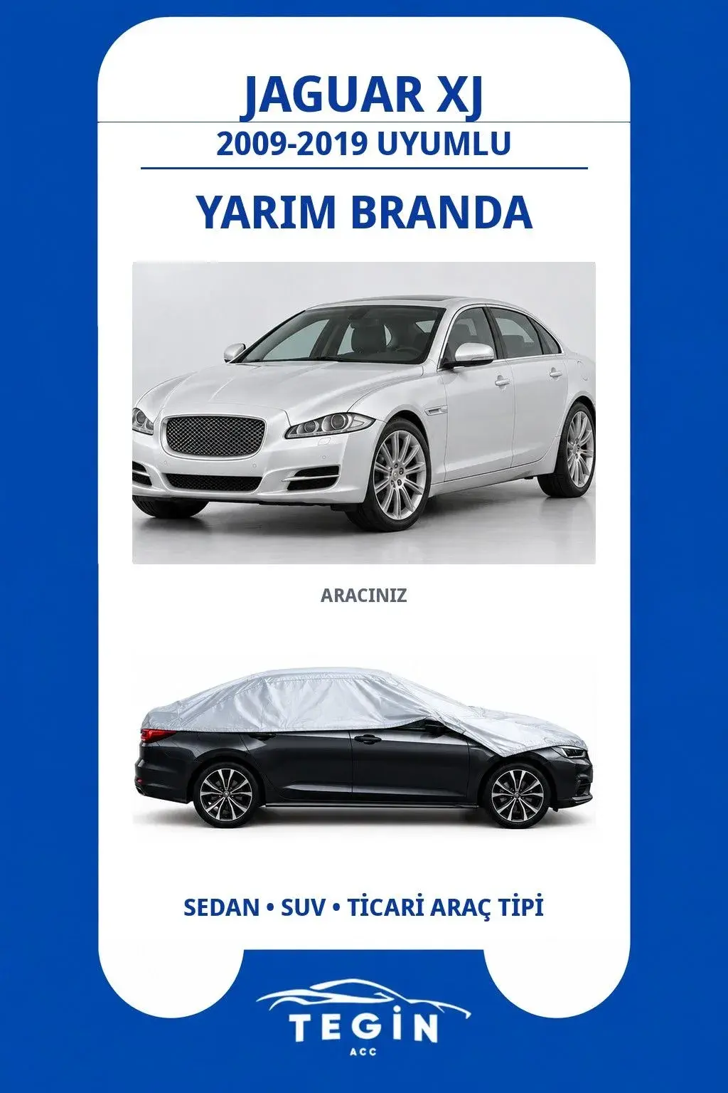Jaguar XJ 2009-2019 Sedan Uyumlu SolarBlock Yarım Araba Brandası