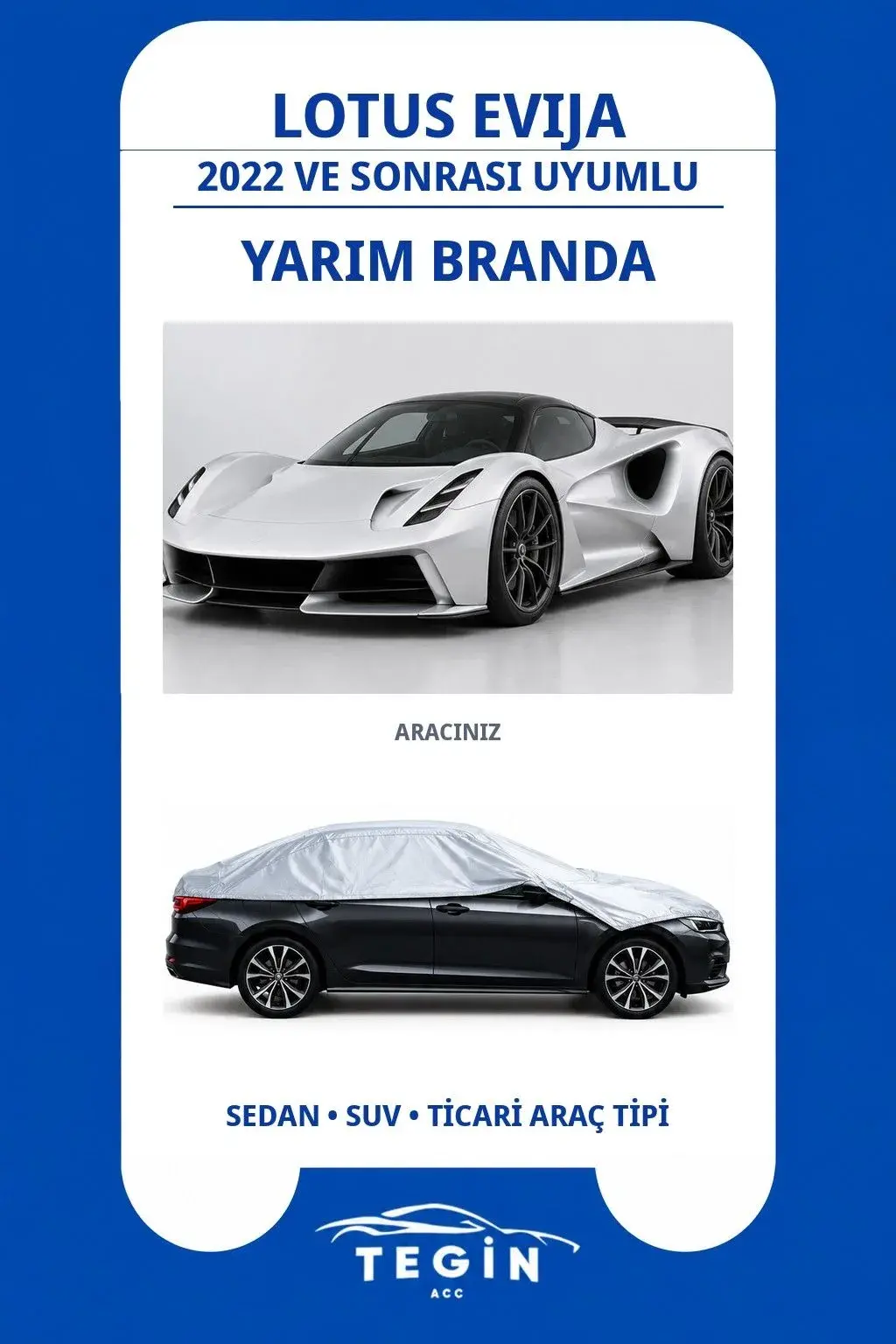 Lotus Evija 2022 ve Sonrası Electric Hypercar Uyumlu SolarBlock Yarım Araba Brandası
