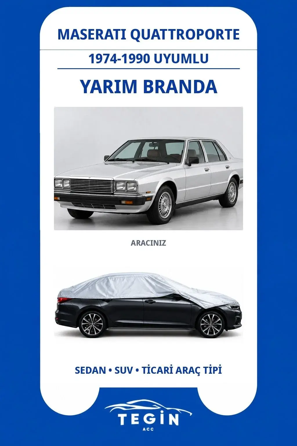 Maserati Quattroporte 1974-1990 Sedan Uyumlu SolarBlock Yarım Araba Brandası