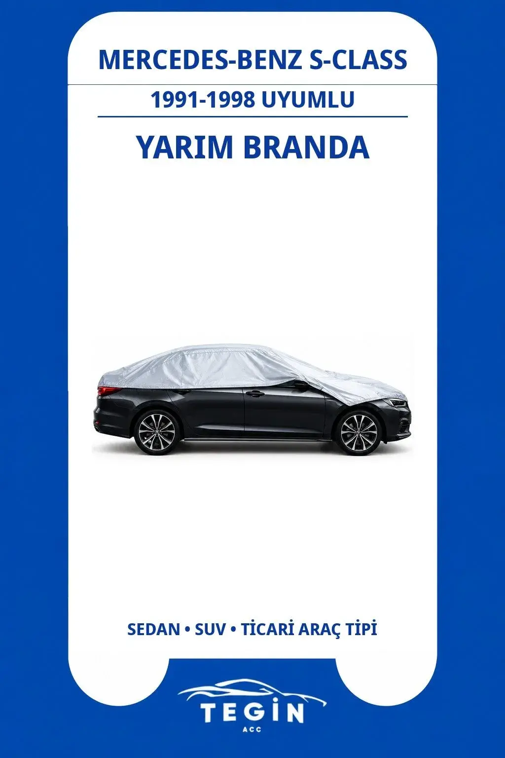 Mercedes-Benz S-Class 1991-1998 Convertible Uyumlu SolarBlock Yarım Araba Brandası