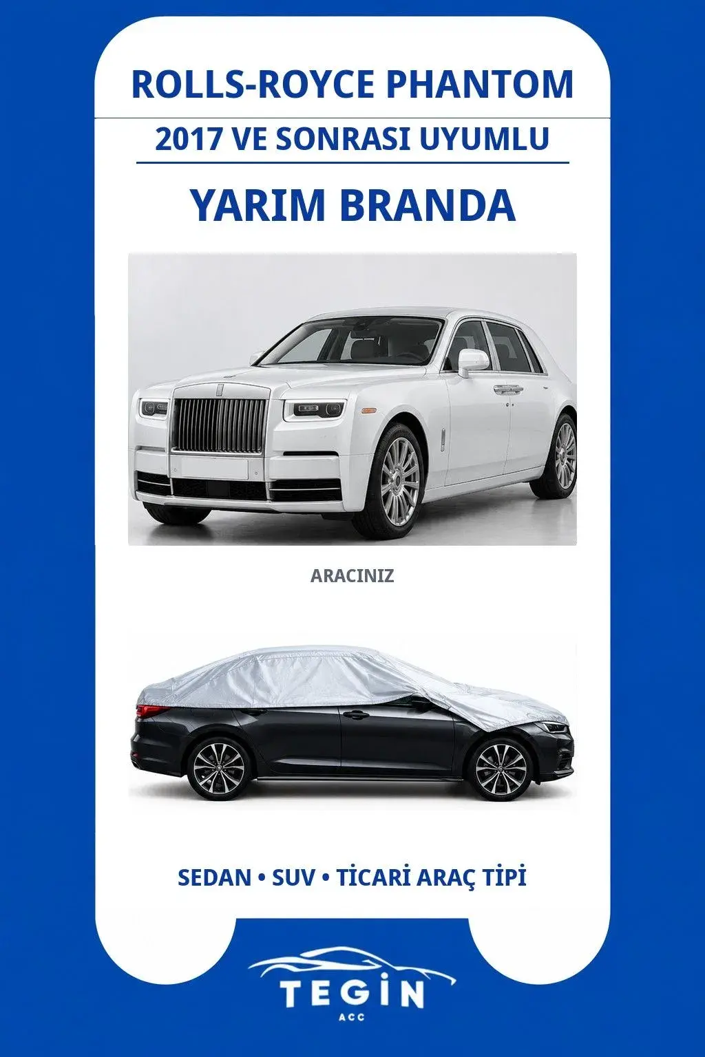 Rolls-Royce Phantom 2017 ve Sonrası Sedan Uyumlu SolarBlock Yarım Araba Brandası