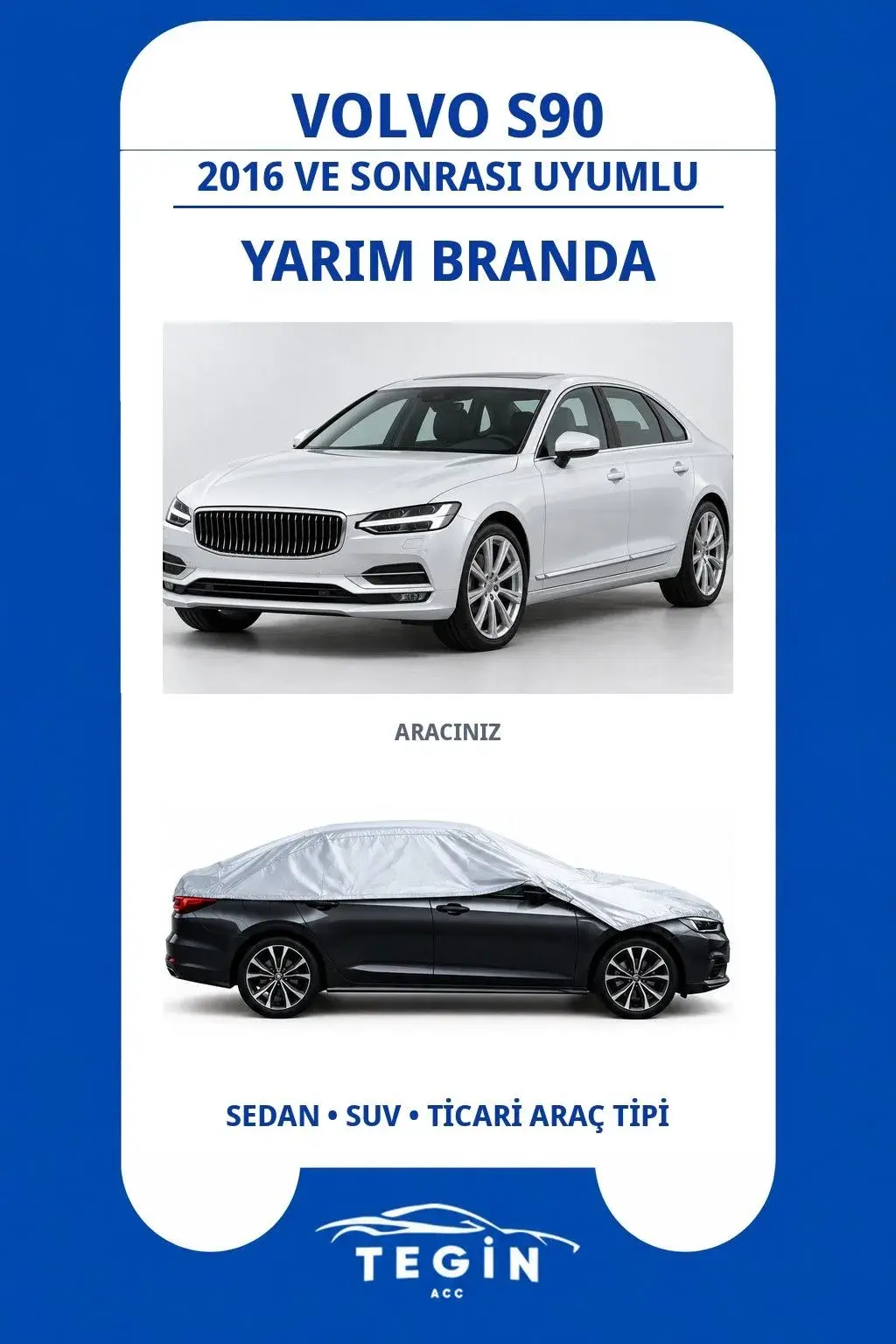 Volvo S90 2016 ve Sonrası Sedan Uyumlu SolarBlock Yarım Araba Brandası