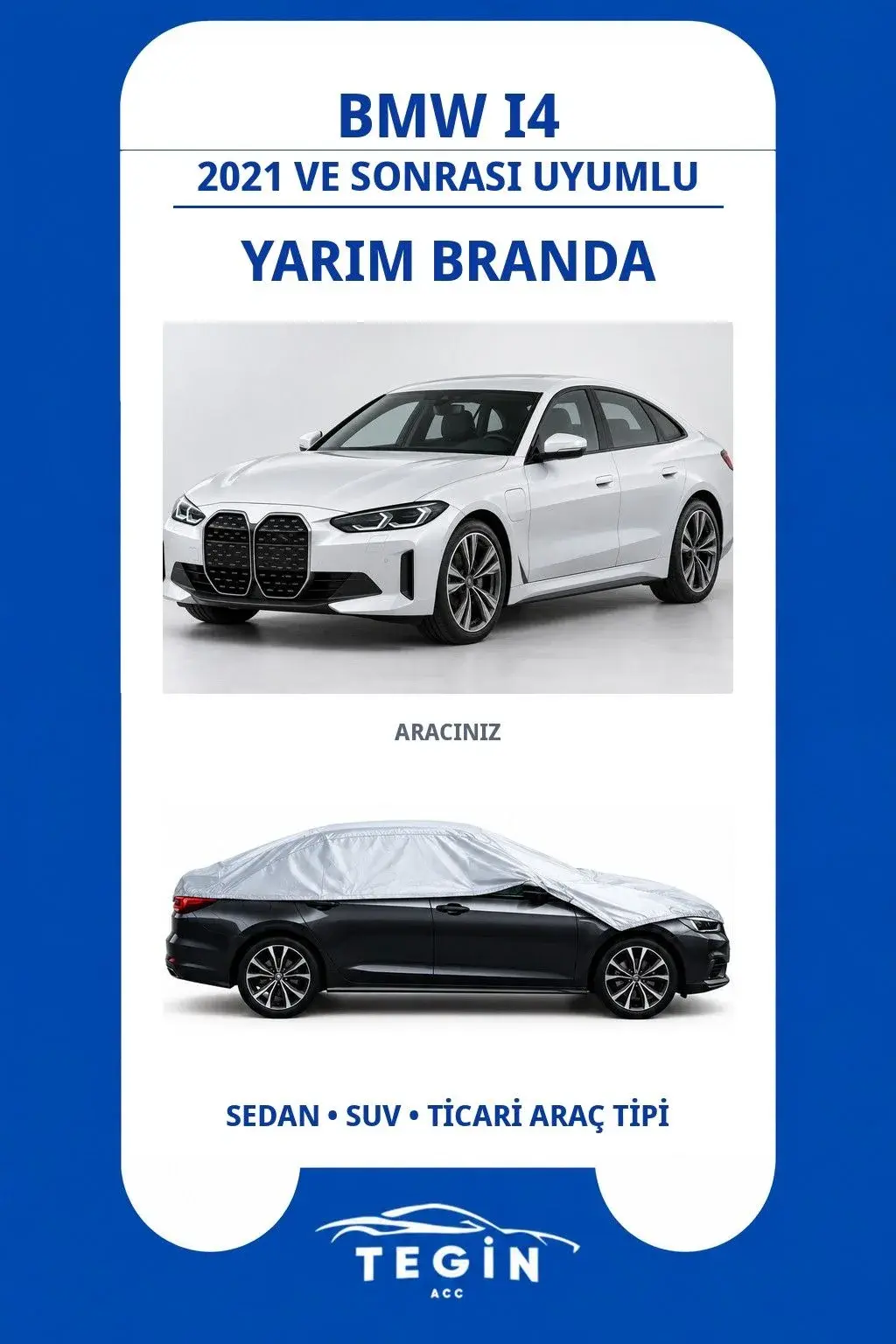 BMW i4 2021 ve Sonrası Sedan Uyumlu SolarBlock Yarım Araba Brandası