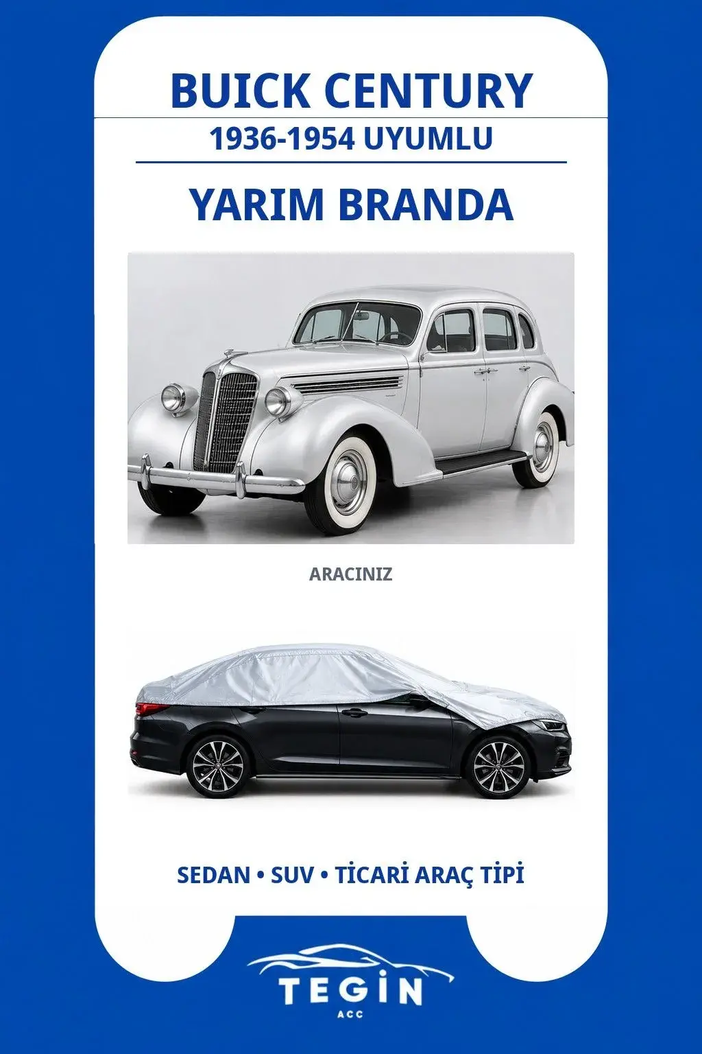 Buick Century 1936-1954 Sedan Uyumlu SolarBlock Yarım Araba Brandası