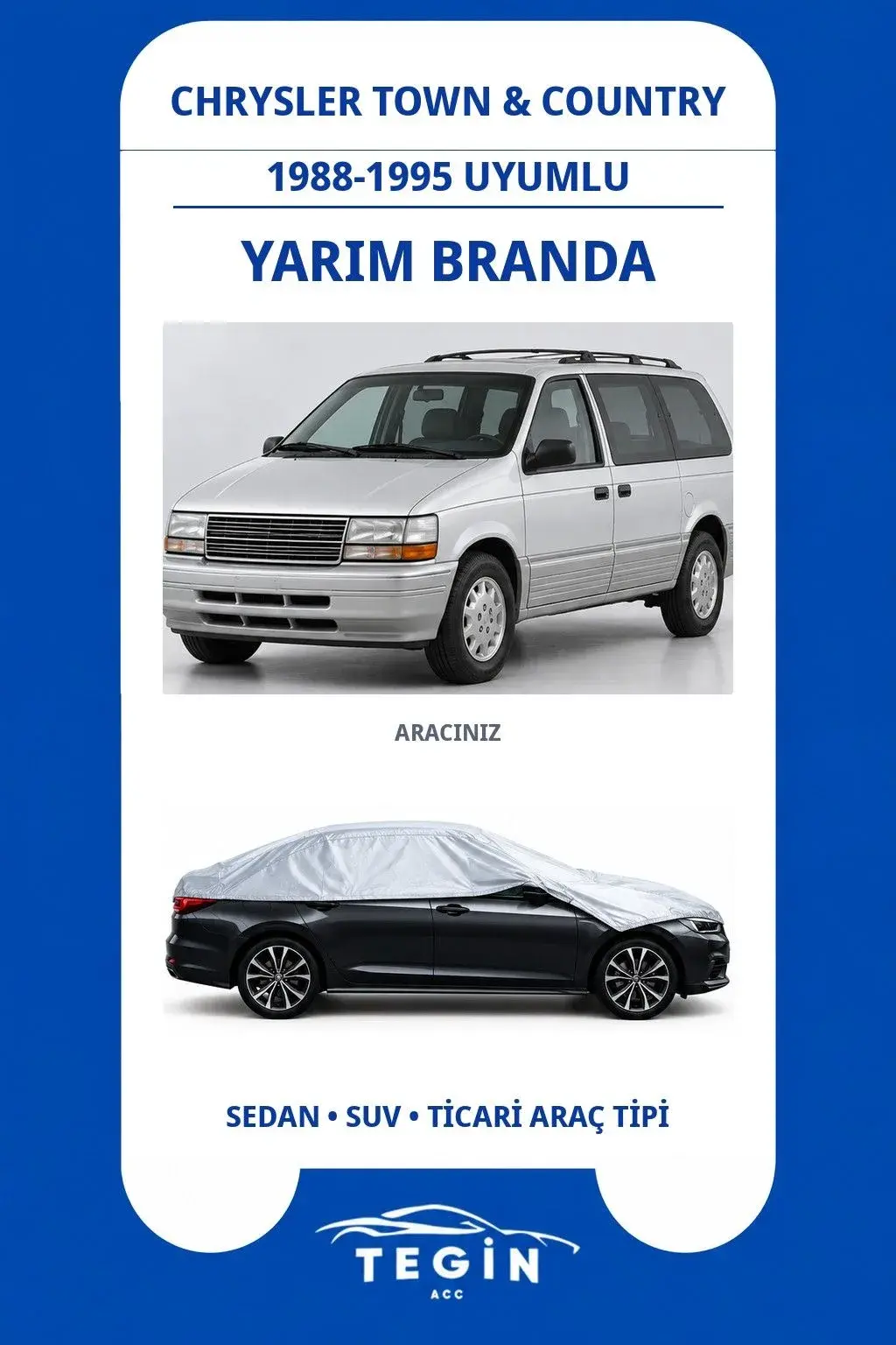 Chrysler Town & Country 1988-1995 Minivan Uyumlu SolarBlock Yarım Araba Brandası