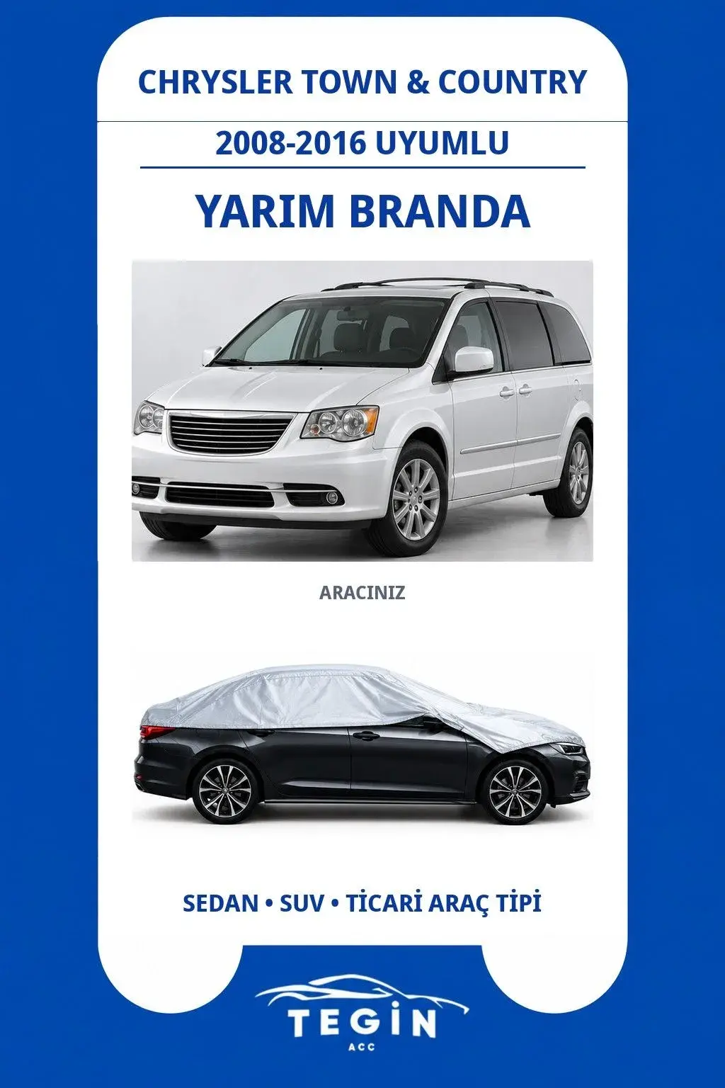Chrysler Town & Country 2008-2016 Minivan Uyumlu SolarBlock Yarım Araba Brandası